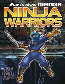 Ninja Warriors (Manga Books) - Top That!