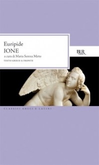 Ione - Euripides, Maria Serena Mirto