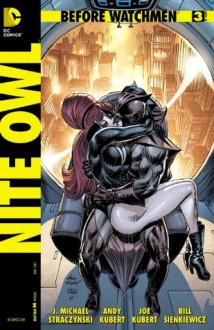 Before Watchmen: Nite Owl #3 - J., Michael Straczynski, Len Wein, Andy Kubert, John Higgins