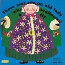 There Was an Old Lady Who Swallowed a Fly (Classic Books with Holes) - Pam Adams