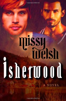 Isherwood - Missy Welsh
