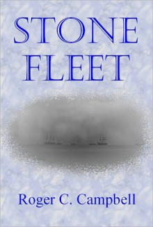 Stone Fleet - Roger Campbell