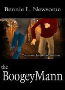 The BoogeyMann - Bennie Newsome, T. W. Brown