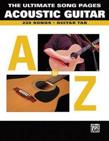 Acoustic Guitar: The Ultimate White Pages : Guitar Tab - Aaron Stang