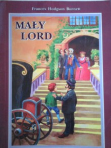 Mały lord - Frances Hodgson Burnett