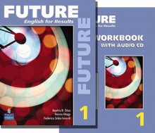 Future 1 package: Student Book (with Practice Plus CD-ROM) and Workbook - Sarah Lynn, Lisa Johnson, Marjorie Fuchs