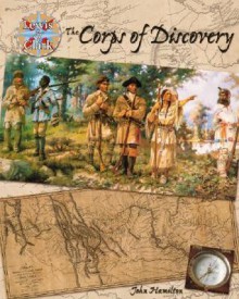 Corps of Discovery - John Hamilton