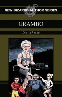 Grambo - Dustin Reade