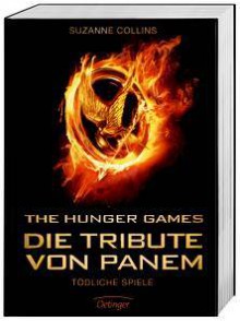 Tödliche Spiele (Die Tribute von Panem #1) - Sylke Hachmeister, Peter Klöss, Suzanne Collins