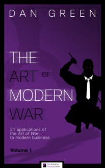 The Art of Modern War - Dan Green