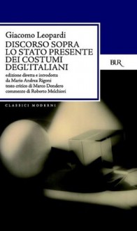 Discorso Di Un Italiano Intorno Alla Poesia Romantica - Giacomo Leopardi