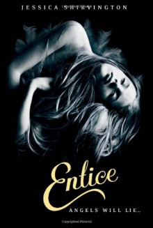 Entice (The Violet Eden Chapters #2) - Jessica Shirvington