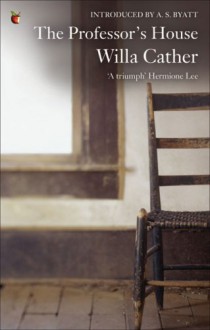 The Professor's House (The Collected Works of Willa Cather) - Willa Cather