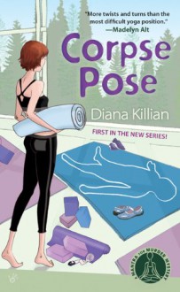 Corpse Pose - Diana Killian