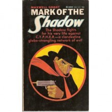 Mark of the Shadow - Walter B. Gibson