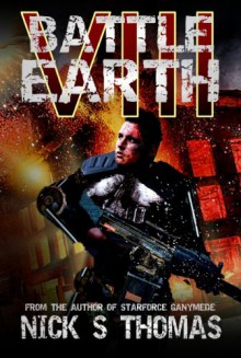 Battle Earth VIII (Battle Earth #8) - Nick S. Thomas