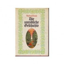 Die unendliche Geschichte - Michael Ende