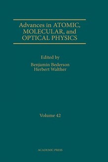 Advances in Atomic, Molecular and Optical Physics, Volume 37 - Benjamin Bederson, Herbert Walther