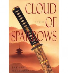 Cloud of Sparrows - Takashi Matsuoka