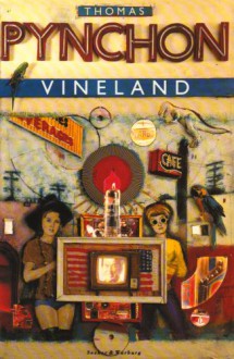 Vineland - Thomas Pynchon