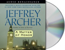 A Matter of Honor - Martin Jarvis, Jeffrey Archer