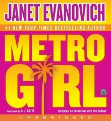 Metro Girl - Janet Evanovich, C.J. Critt