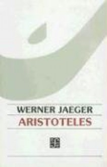 Aristoteles - Werner Wilhelm Jaeger