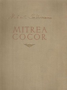 Mitrea Cocor - Mihail Sadoveanu