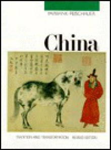 China: Tradition & Transformation - John King Fairbank, Edwin O. Reischauer