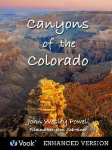 Canyons of the Colorado (Penguin Classics) - John Wesley Powell