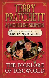 The Folklore of Discworld - Terry Pratchett, Jacqueline Simpson