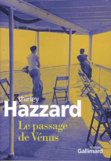 Le Passage de Vénus - Shirley Hazzard, Claude Demanuelli