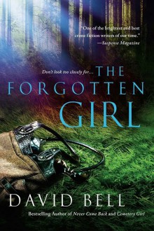 The Forgotten Girl - David Bell