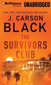 The Survivors Club (Audiocd) - J. Carson Black, Joyce Bean