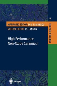 High Performance Non-Oxide Ceramics I - M. Jansen, F. Aldinger, S. Frühauf, U. Herzog, B. Jäschke, T. Jäschke, E. Müller, G. Roewer, H.J. Seifert, K. Trommer