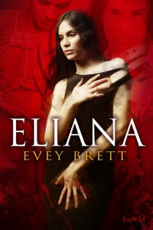 Eliana - Evey Brett