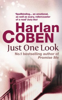 Just One Look - Harlan Coben