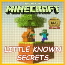 Minecraft: Newbie Stumbles upon the "little Minecraft secret" Cheats, Hacks, Traps, and Tricks that his friends would kill for... (Game Maverick) - Adrian King