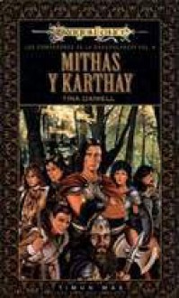 Mithas y Karthay (Compañeros, Volumen 6) - Tina Daniell