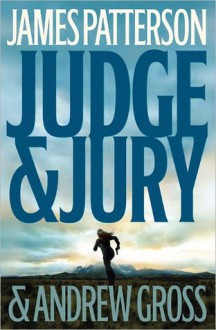 Judge & Jury - Joe Mantegna, James Patterson, Andrew Gross