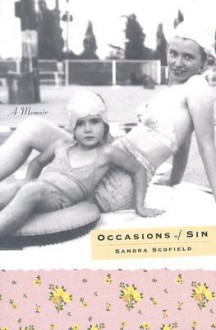 Occasions of Sin - Sandra Scofield