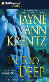 In Too Deep - Jayne Ann Krentz, Joyce Bean