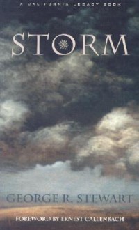 Storm - George R. Stewart, Ernest Callenbach