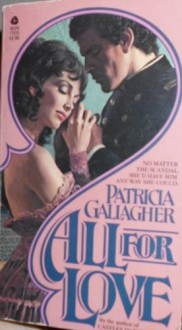 All for Love - Patricia Gallagher