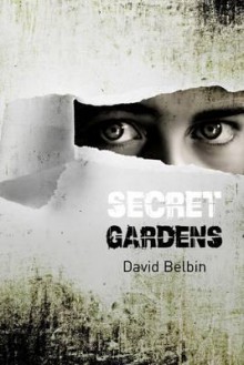 Secret Gardens - David Belbin