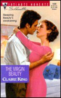 Virgin Beauty (Silhouette Intimate Moments, 1038) (Intimate Moments, 1038) - Claire King