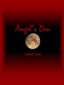 Angel's Den - Lachelle Redd