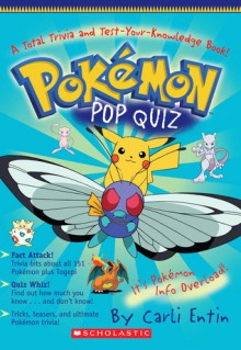 Pokemon Pop Quiz (Pokemon (Scholastic Paperback)) - Carli Entin