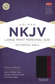 NKJV Large Print Personal Size Reference Bible, Black/Burgundy LeatherTouch - Holman Bible Publisher