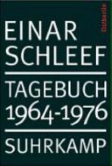 Tagebuch 1964 - 1976 Ostberlin - Einar Schleef